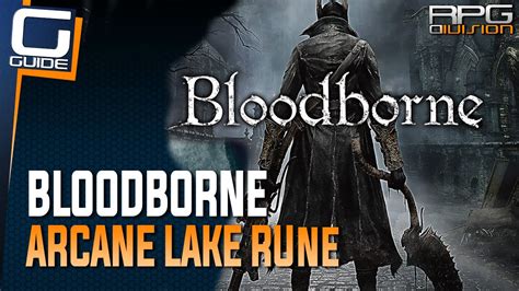 Bloodborne lake rune effect